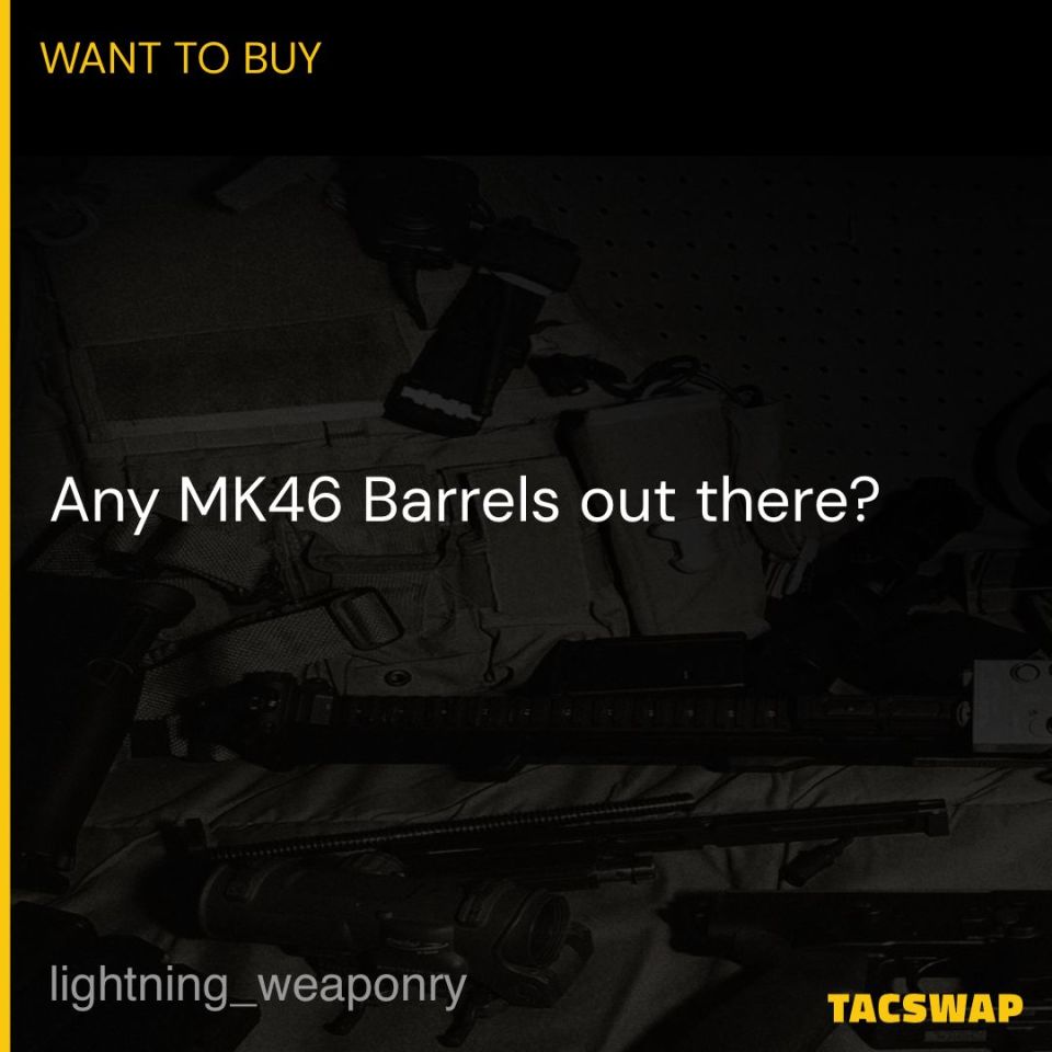 Image 1 - Any MK46 Barrels out there? 