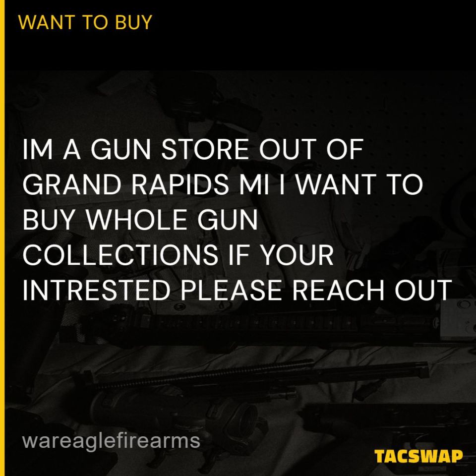 Image 1 - WTB ENTIRE GUN COLLECTIONS