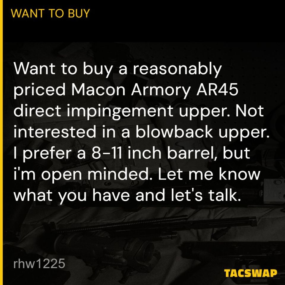Image 1 - WTB:Macon Armory AR45 DI Upper