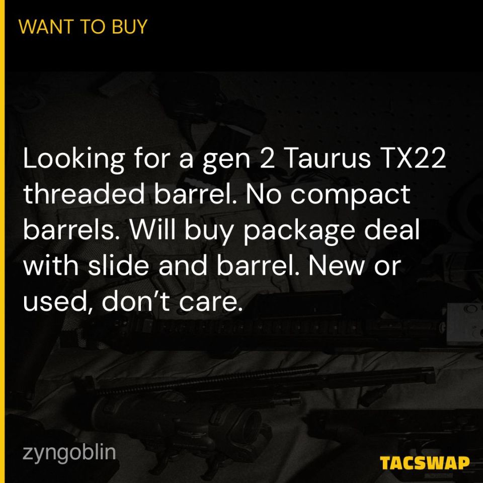 Image 1 - WTB: TX22 threaded barrel