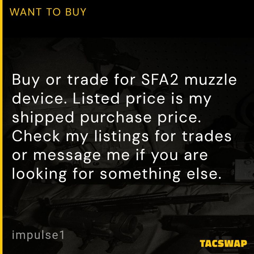 Image 1 - WTB/WTT Surefire A2 muzzle