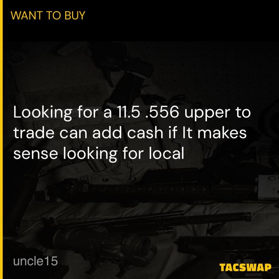 Image 1 - Looking for .556 upper 11.5