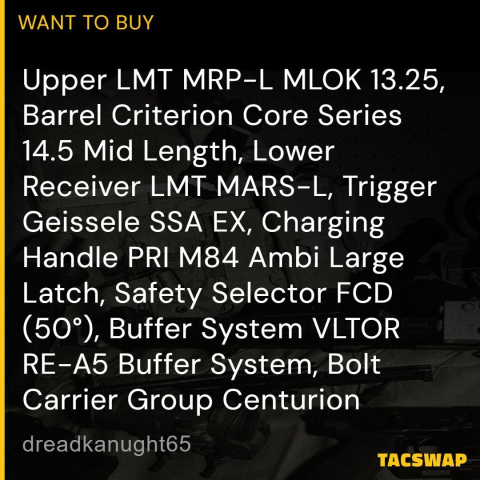 Post 1 - WTB: Specific AR Parts