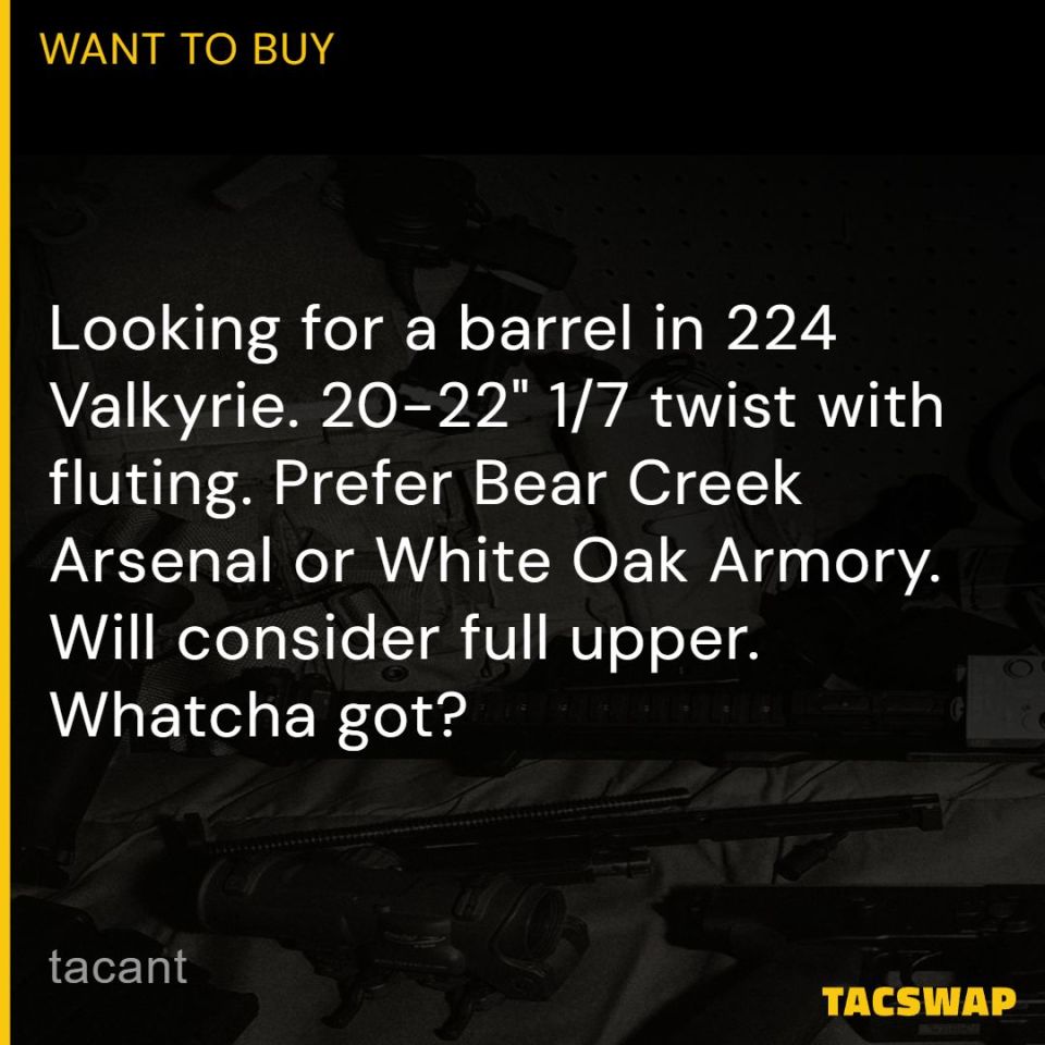 Post 1 - Looking for 224 Valkyrie barr