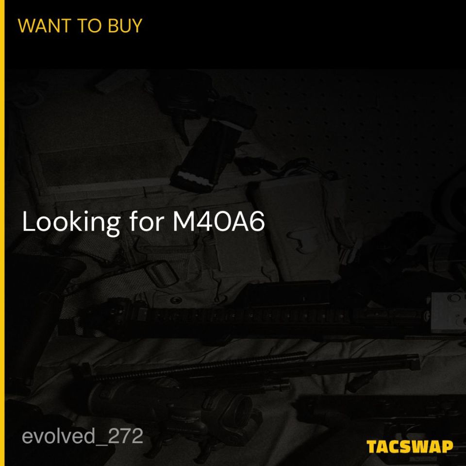 Post 4 - Looking for RACS M40A6
