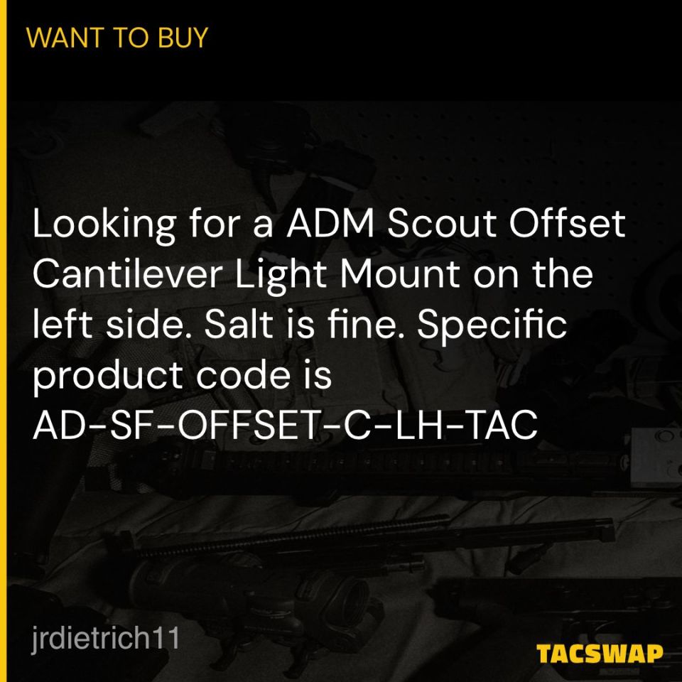 Post 2 - ADM Surefire scout mount 