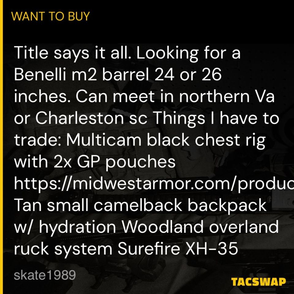 Post 1 - WTB Benelli m2 barrel 24/26 in