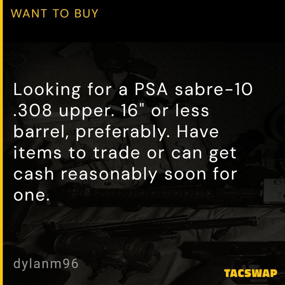 Post 5 - 👀 for PSA SABRE-10 .308 upper