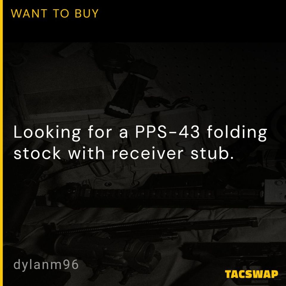 Post 5 - WTB PPS-43 stock