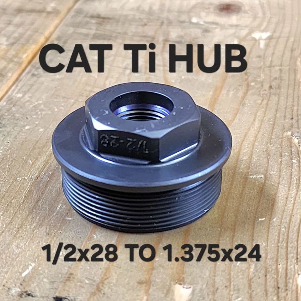 Post 1 - CAT Ti 1/2x28 to HUB Adapter
