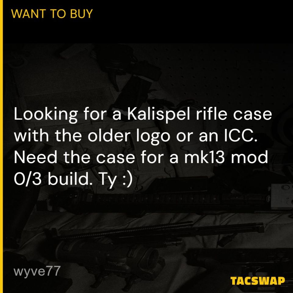 Post 2 - WTB Kalispel/ICC mk13 case