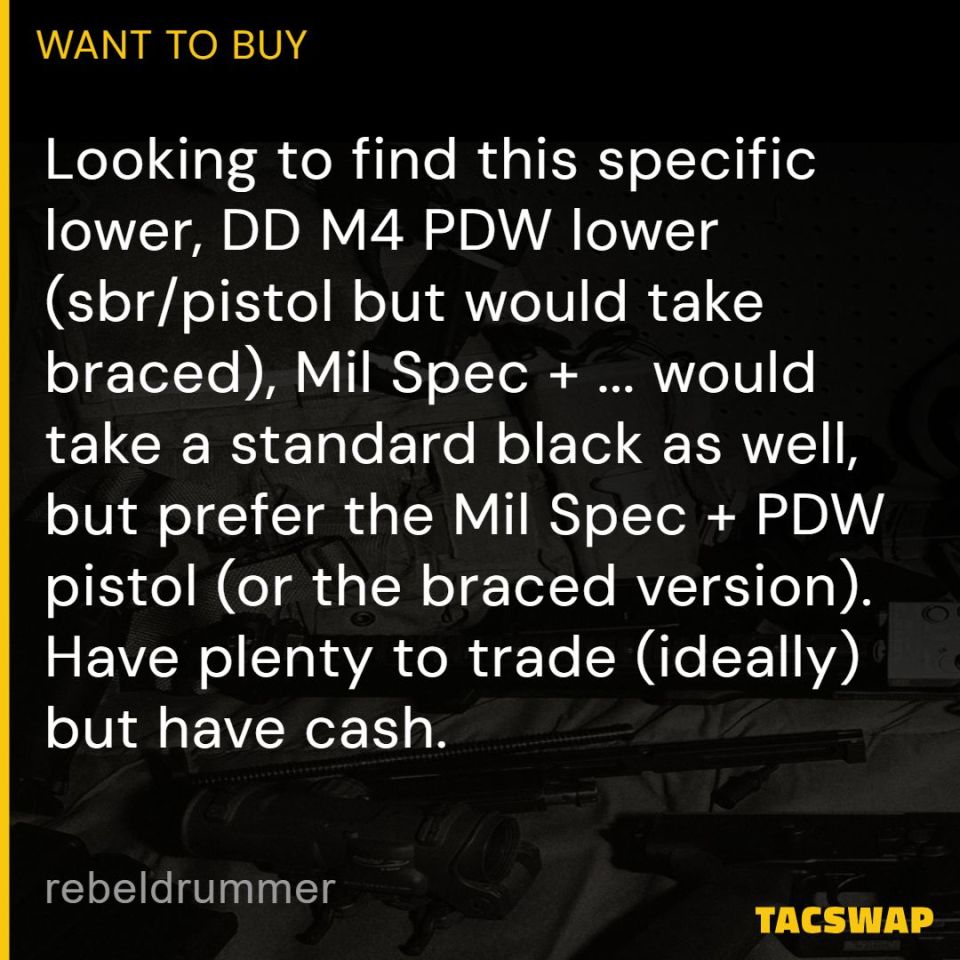 Post 1 - ISO Daniel Defense Lower