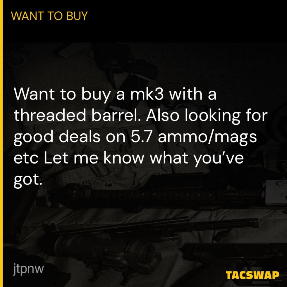 Post 1 - WTB. FN 5.7 MRD Mk3 