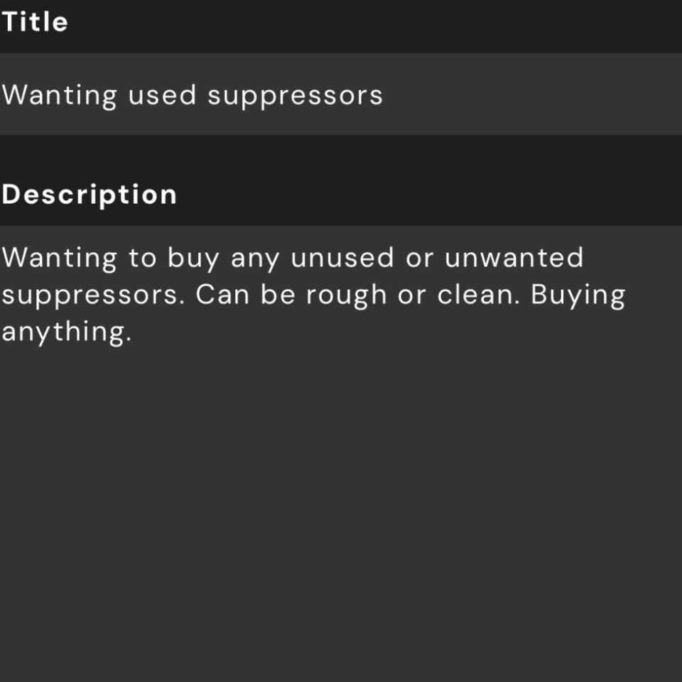 Post 3 - Wanting used suppressors