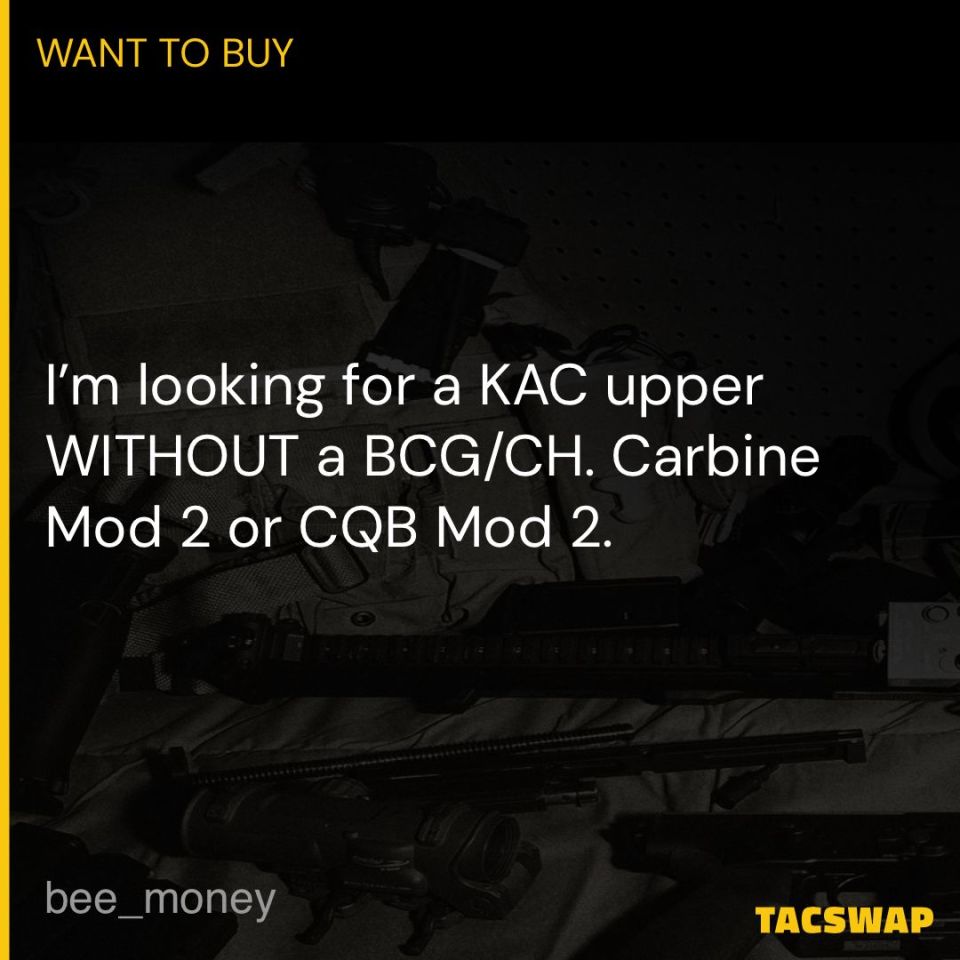 Post 1 - Looking for KAC upper w/o BCG
