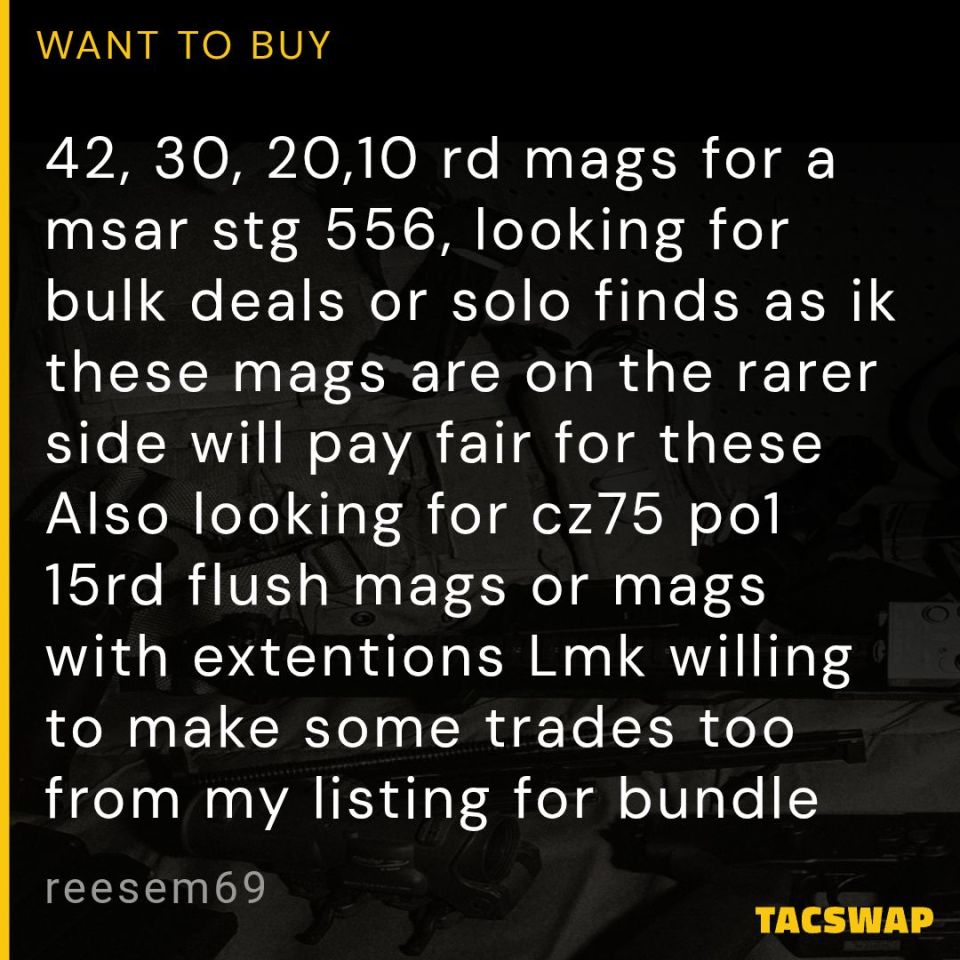 Post 1 - Msar still 556, cz po1 mags