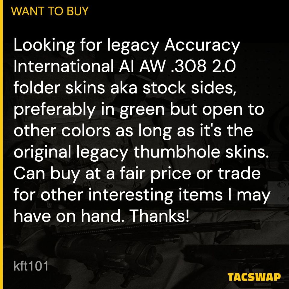 Post 1 - WTB Accuracy International AI AW 2.0 Folder Skins Stock Sides