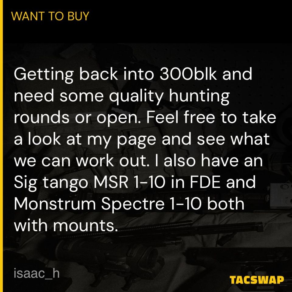 Post 3 - WTT for 300blk ammo 