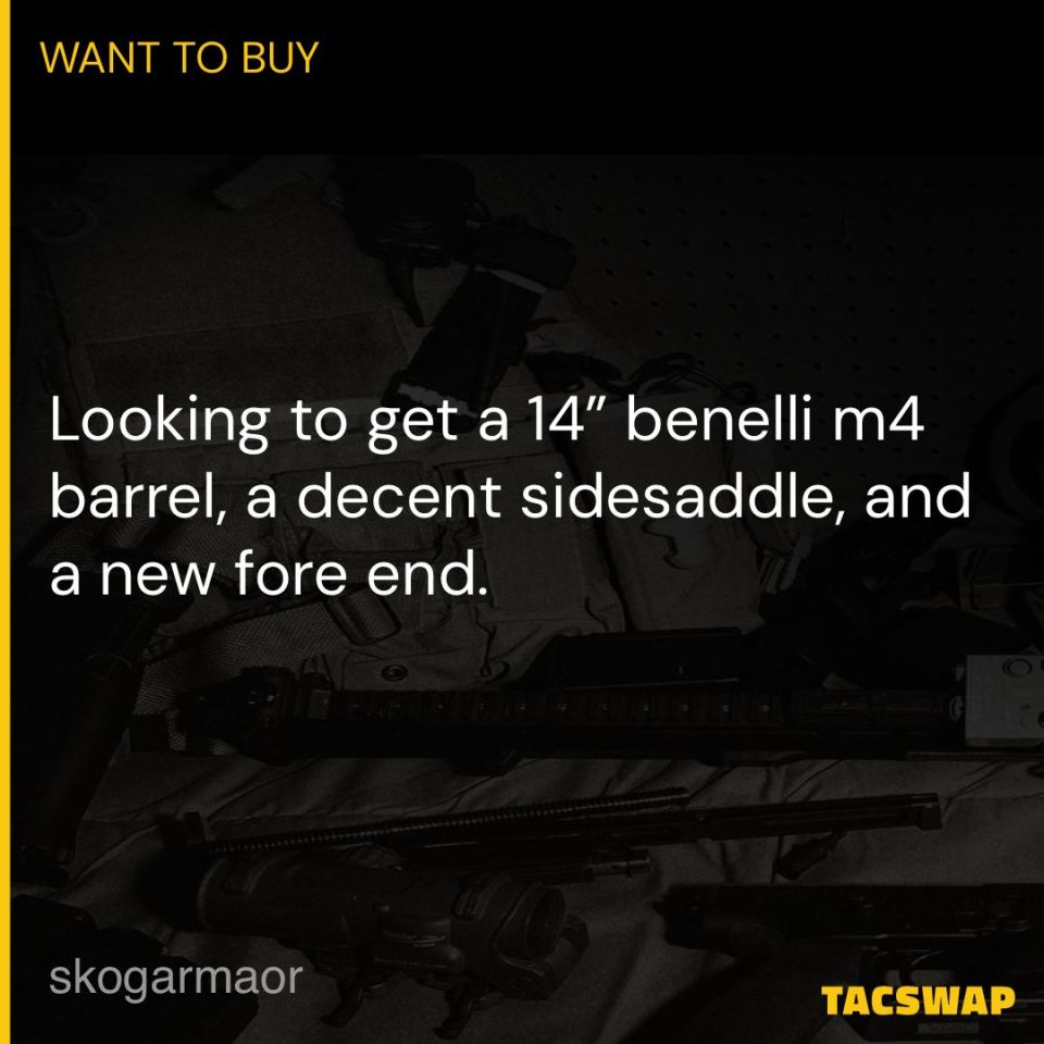 Post 1 - Benelli m4 stuff