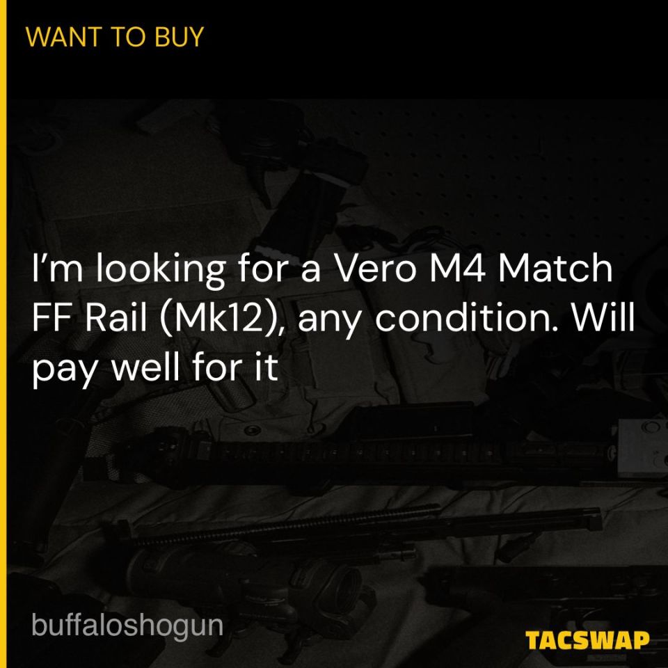 Post 2 - Vero M4 Match FF Rail (Mk12)