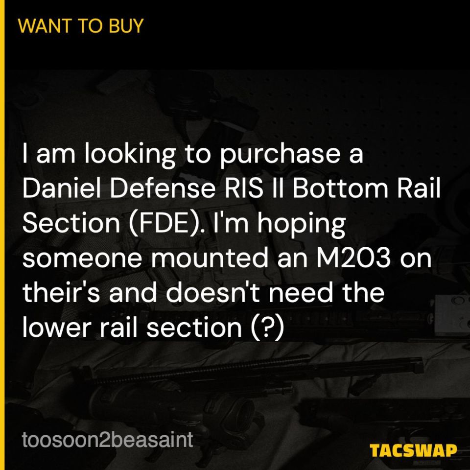 Post 1 - WTB: DD RISII Lower Rail (FDE)