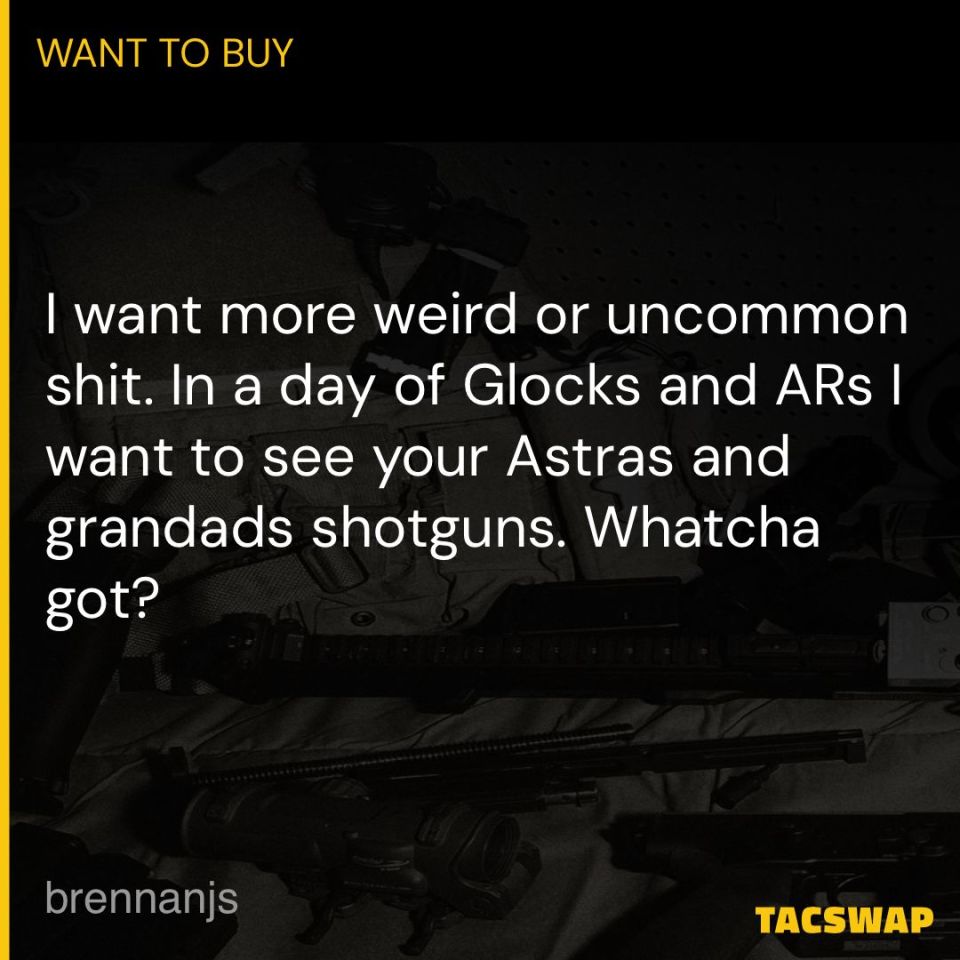 Post 2 - WTB: Your Pawnshop Guns 