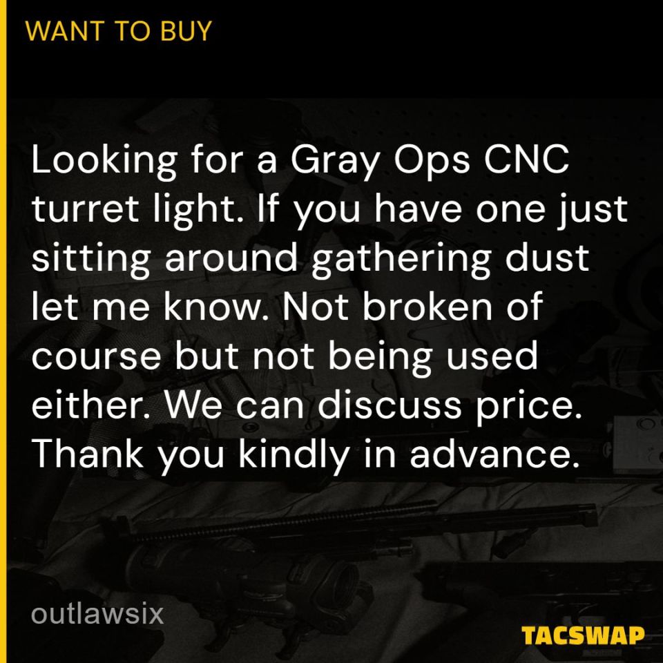 Post 1 - gray ops cnc Turret light
