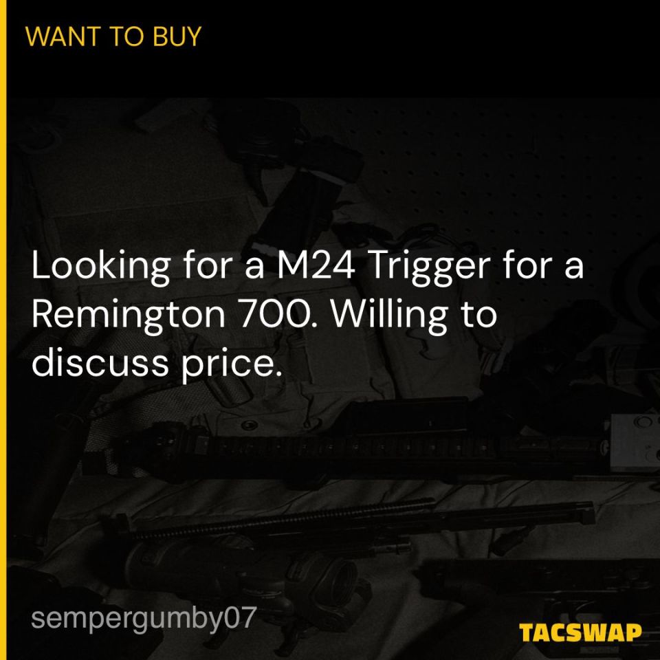 Post 1 - WTB M24 Trigger