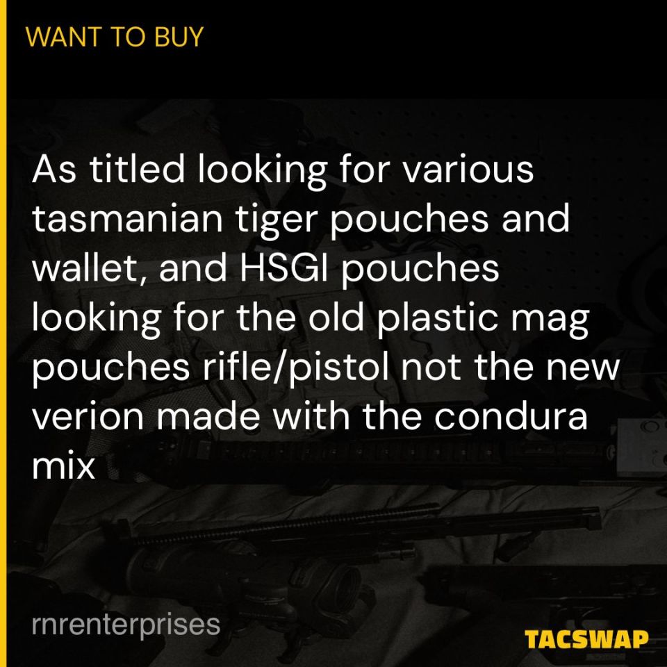 Post 5 - WTB tasmanian tiger/Hsgi pouch