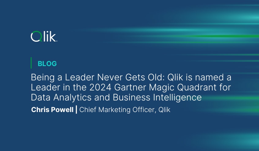 Being a Leader Never Gets Old: Qlik is named a Leader in the 2024 ...
