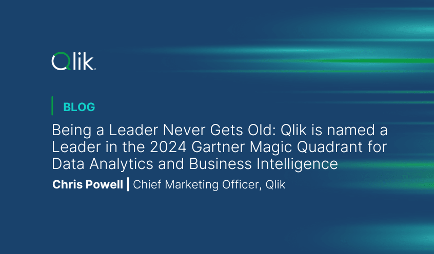 Being a Leader Never Gets Old: Qlik is named a Leader in the 2024 Gartner Magic Quadrant for Data Analytics and Business Intelligence