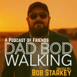 Dad Bod Walking