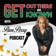 Get Out There and Get Known Video Podcast