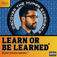Learn or Be Learned
