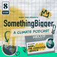 SomethingBigger