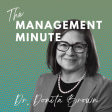 The Management Minute with Dr. Donita Brown