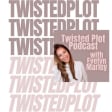 Twisted Plot Podcast