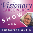 Visionary Caregivers Show