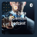 The Data Scientist Podcast