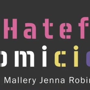 A Hateful Homicide 