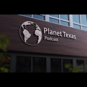 Planet Texas Podcast 