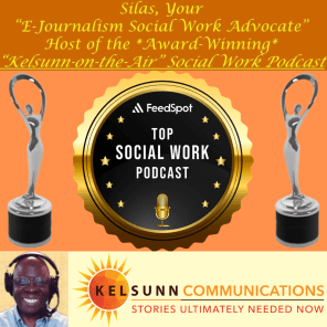 The "Kelsunn-on-the-Air" Social Work Podcast