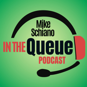 Mike Schiano In the Queue 