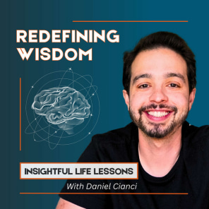Redefining Wisdom