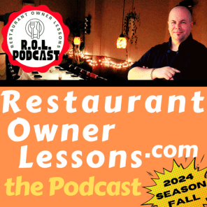 Restaurant Owner Lessons Podcast: