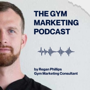 The Gym Marketing Podcast
