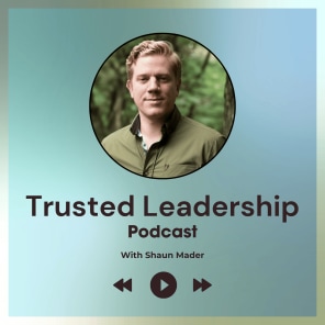 The Trusted Leadership Podcast