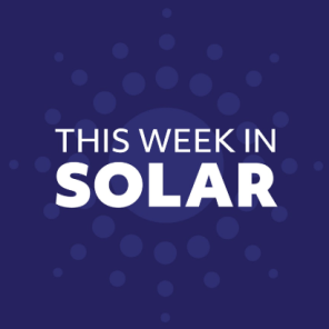 This Week in Solar