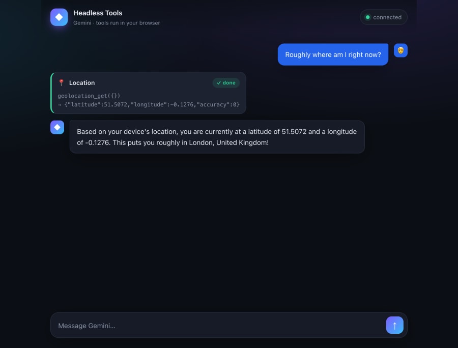 The chat asking "roughly where am I?": a Location tool card showing geolocation_get returning latitude and longitude, and the model answering "you're roughly in London"