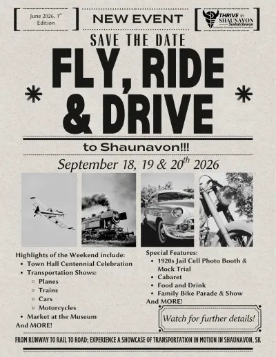 Fly, Ride and Drive to Shaunavon!